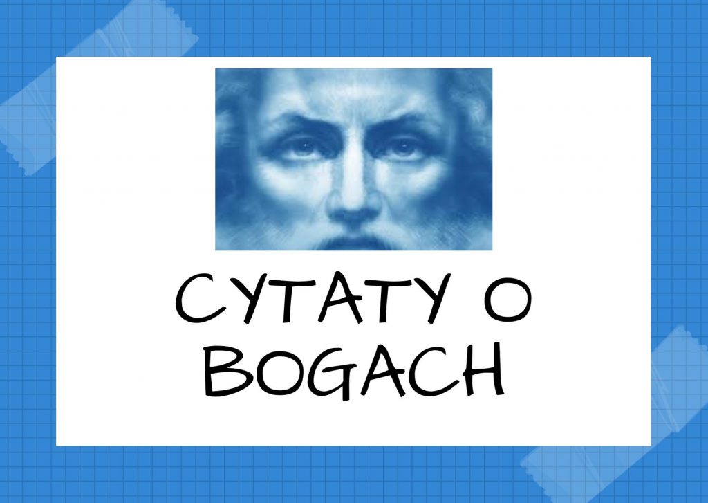 Cytaty o bogach — José Saramago — Bogów proszę tylko, by sprawili, bym o nic ich prosić nie musiał.