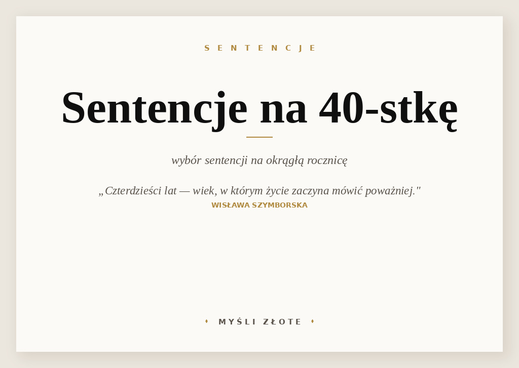 Sentencje na 40-stkę — grafika z cytatami