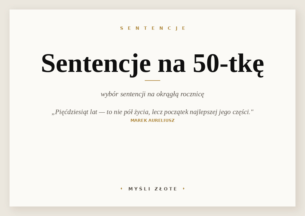 Sentencje na 50-tkę — grafika z cytatami