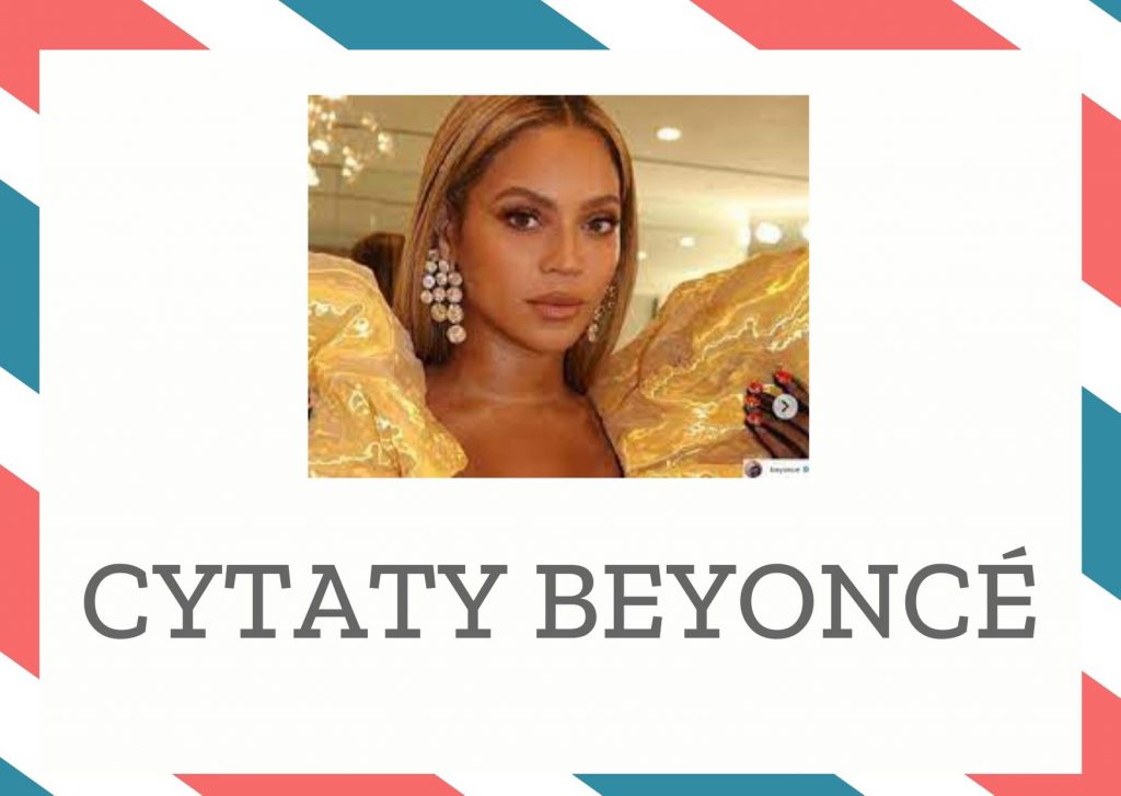 Cytaty Beyoncé — Beyoncé — Idealnym dniem wolnym od pracy byłby taki, podczas którego jadłabym tylko to, na co miała…