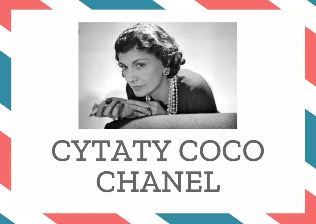 Cytaty Coco Chanel — Coco Chanel — Nie spędzaj czasu waląc głową w mur, mając nadzieję, że przekształcisz go w drzwi.