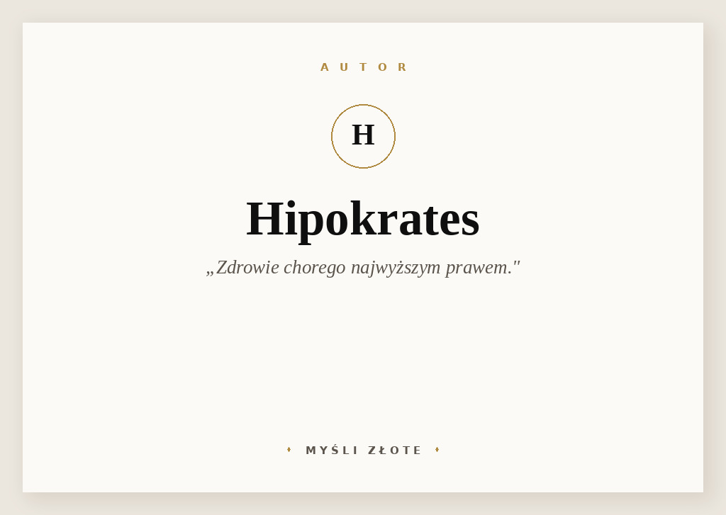 Cytaty Hipokratesa — Hipokrates — Zdrowie chorego najwyższym prawem.