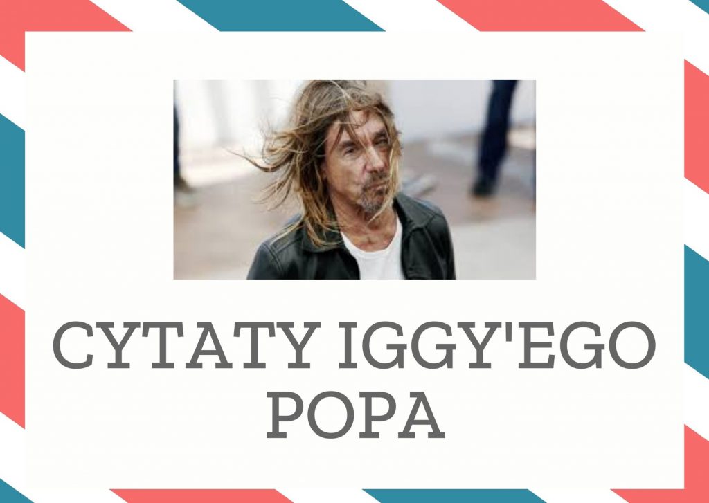 Cytaty Iggy’ego Popa — Iggy'ego Pop — Jeśli nazwiesz kogoś pustym człowiekiem, może to zostać odebrane jako obelga. Można powie…