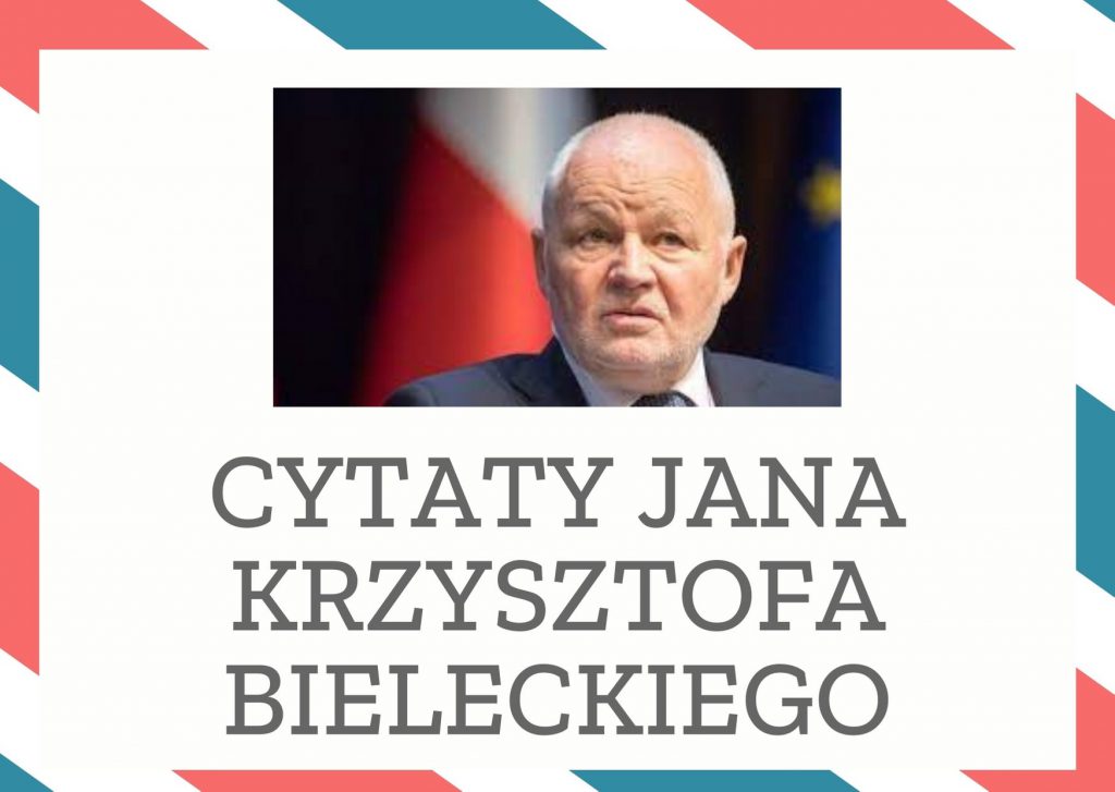 Cytaty Jana Krzysztofa Bieleckiego — Jan Krzysztof Bieleckii — 45 lat komunizmu wyrządziło Polsce więcej szkód niż okupacja hitlerowska.
