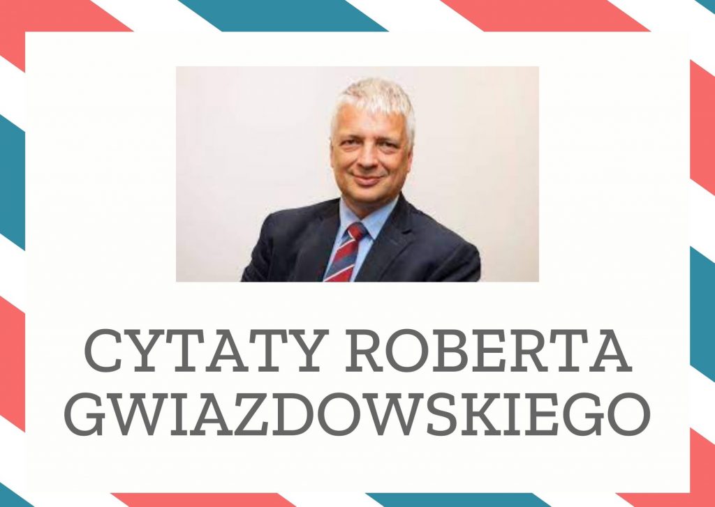 Cytaty Roberta Gwiazdowskiego — Robert Gwiazdowskii — Chłop pańszczyźniany pracował więc dla pana feudalnego na początku XVI wieku 52 dni w rok…