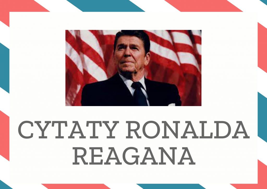 Cytaty Ronalda Reagana — Ronald Reagan — Rząd nie jest dla nas rozwiązaniem, jest dla nas problemem.