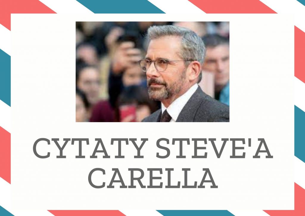 Cytaty Steve’a Carella — Steve' Carell — Każdy związek jest inny, rządzi się własnymi prawami. Nie można uogólniać i przykładać do…
