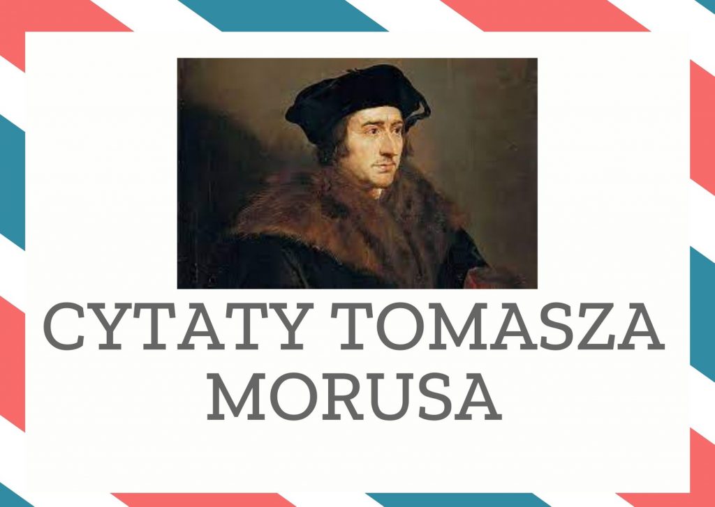 Cytaty Tomasza Morusa — Tomasz Morus — Rzadkością doprawdy jest społeczeństwo mądrze zorganizowane.