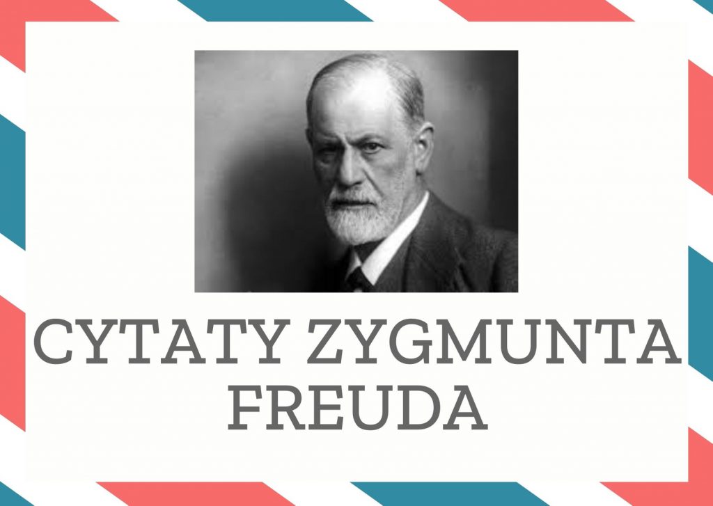 Cytaty Zygmunta Freuda — Zygmunt Freud — Sport jest sublimacją popędu do przyglądania się i tendencji: sadystycznych, ekshibicjoni…