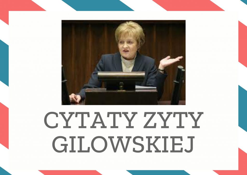 Cytaty Zyty Gilowskiej — Zyty Gilowska — Generalnie wszędzie i zawsze ciągnęłam. I w samorządzie, tu w Poznaniu, i w sejmie. Ciągn…