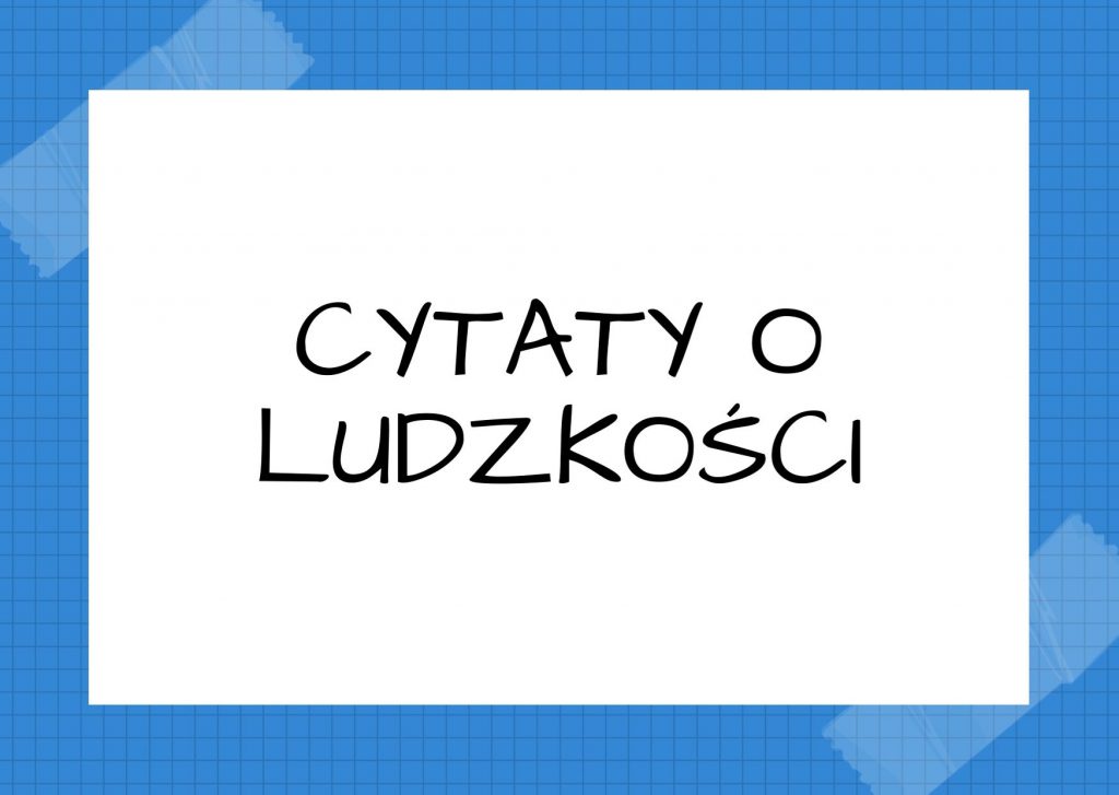 Cytaty o ludzkości — Carl Gustav Jung — Człowiek zawsze nosi z sobą całą swą historię, a także historię ludzkości.