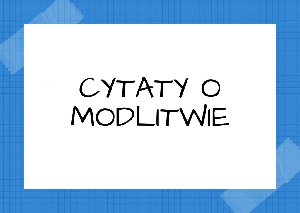 Cytaty o modlitwie — Fernando Pessoa — Niech nasza miłość będzie modlitwą… Pobłogosław mnie twoim wzrokiem, a uczynię z chwil, k…