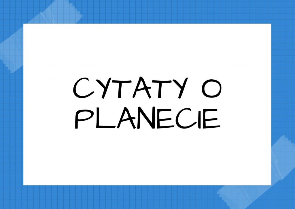 Cytaty o planecie — Giordano Bruno — Istnieje niezliczona ilość słońc; wokół tych słońc poruszają się niezliczone ziemie, podo…