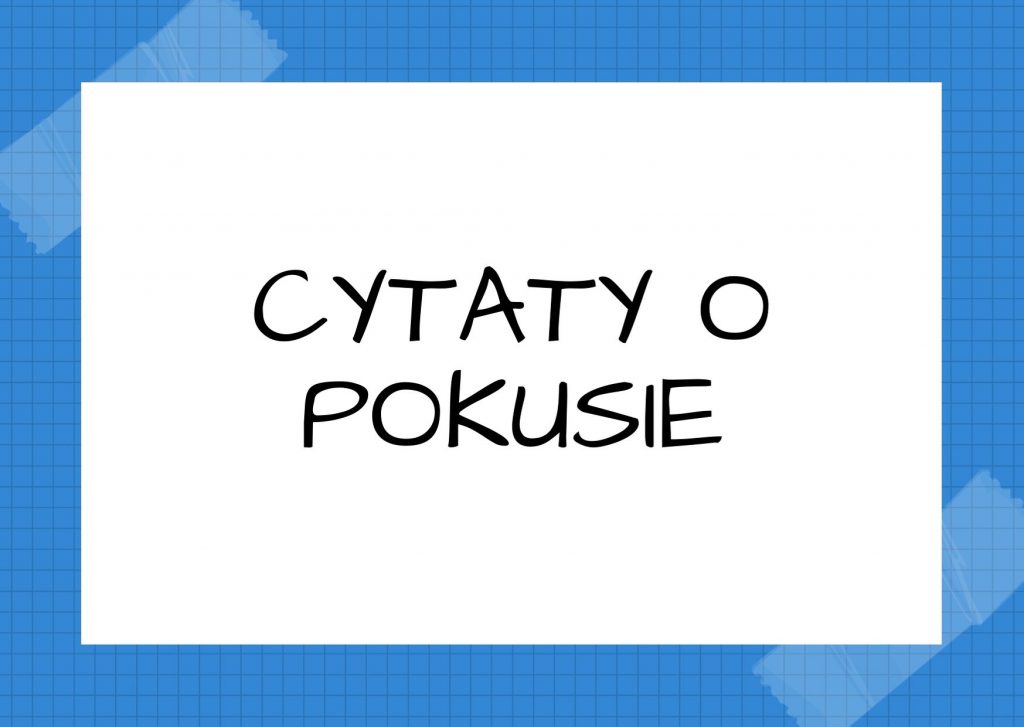 Cytaty o pokusie — Mikołaj Gogol — Przemożna to pokusa tego, co płynie do ręki.