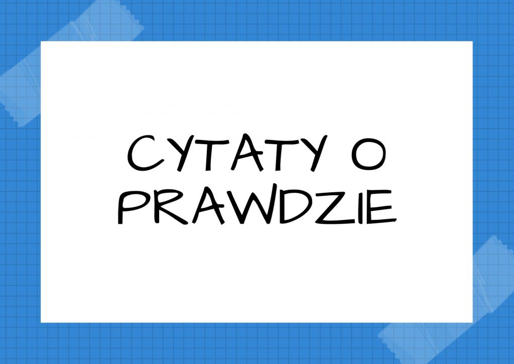 Cytaty o prawdzie — Ralph Waldo Emerson — Największym hołdem, jaki możemy złożyć prawdzie, jest posiłkować się nią.