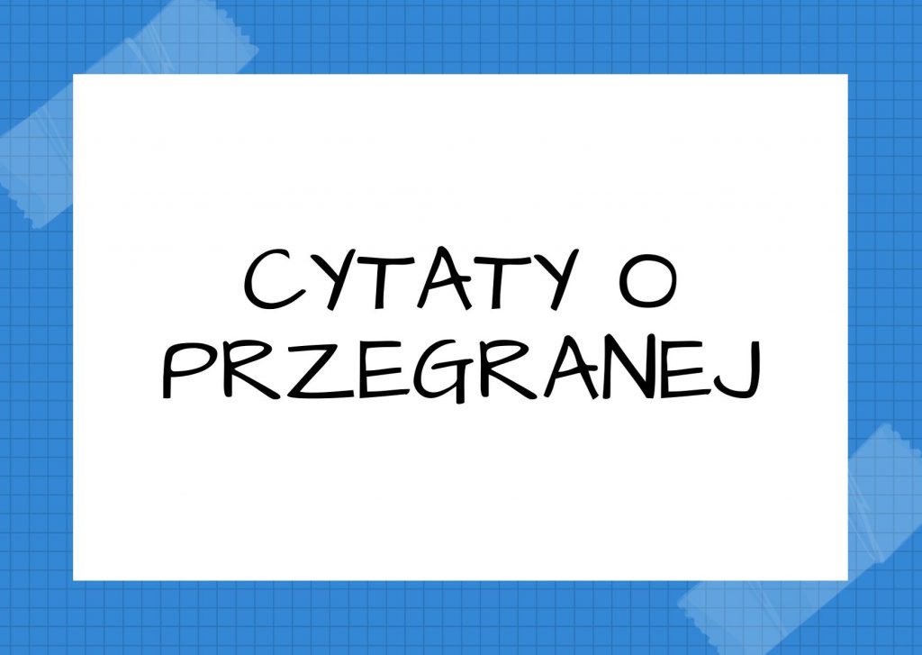 Cytaty o przegranej — Władysław Bartoszewski — Cóż z tego, że dobro zwycięża, jeśli zło stać na przegraną.