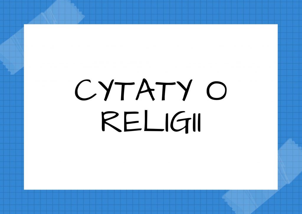 Cytaty o religii — Ralph Waldo Emerson — Religia jednego wieku staje się literacką rozrywką wieków następnych.