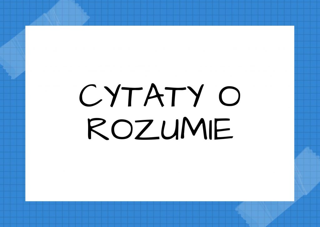 Cytaty o rozumie — Maryla Wolska — Większego trzeba rozumu, aby czyjejś dobrej rady posłuchać, niż aby, jej komuś udzielić.