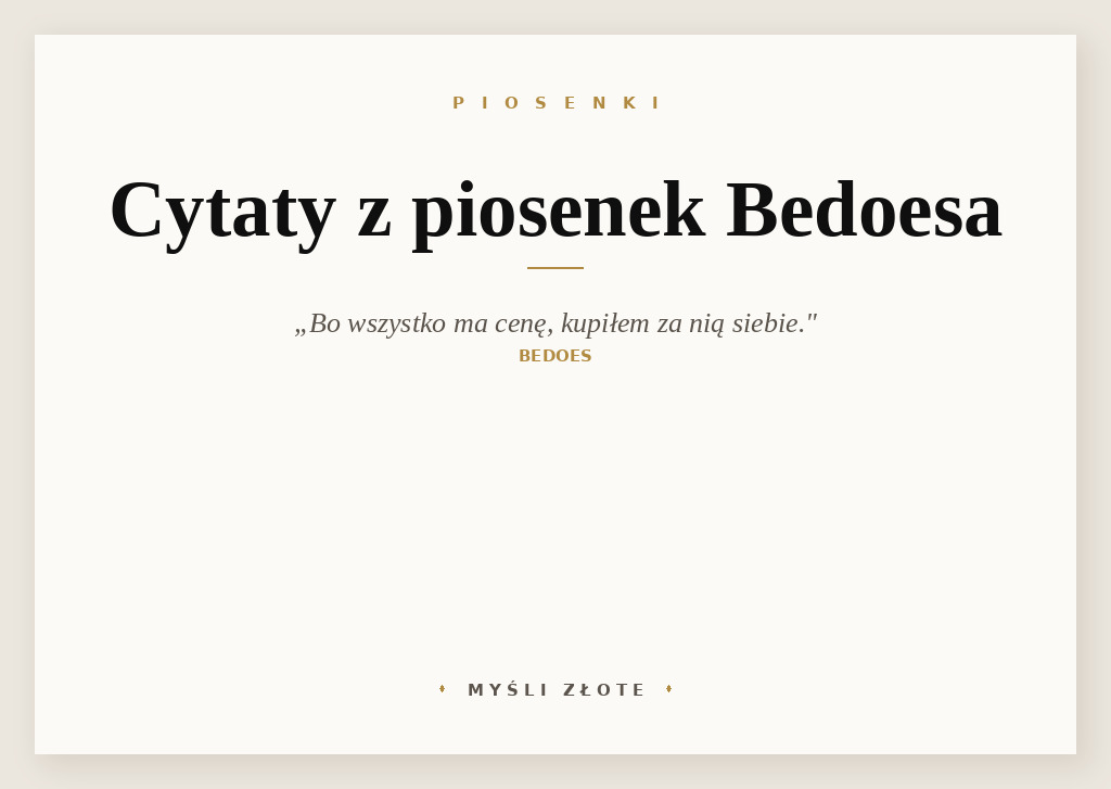 Cytaty z piosenek Bedoesa — grafika z cytatami