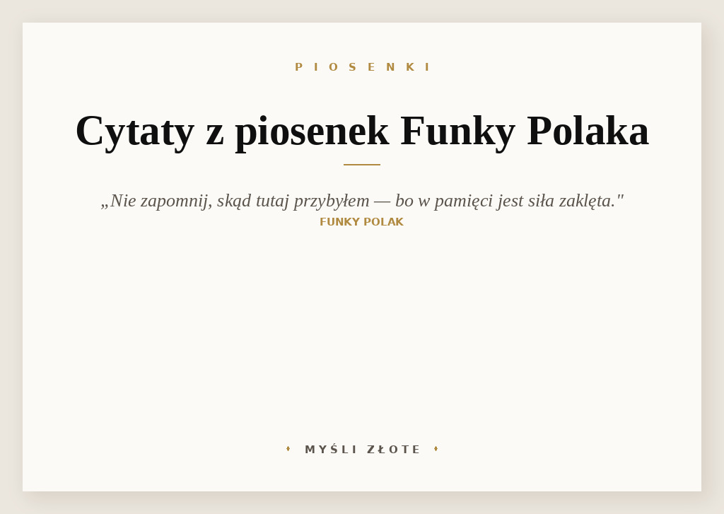 Cytaty z piosenek Funky Polaka — grafika z cytatami