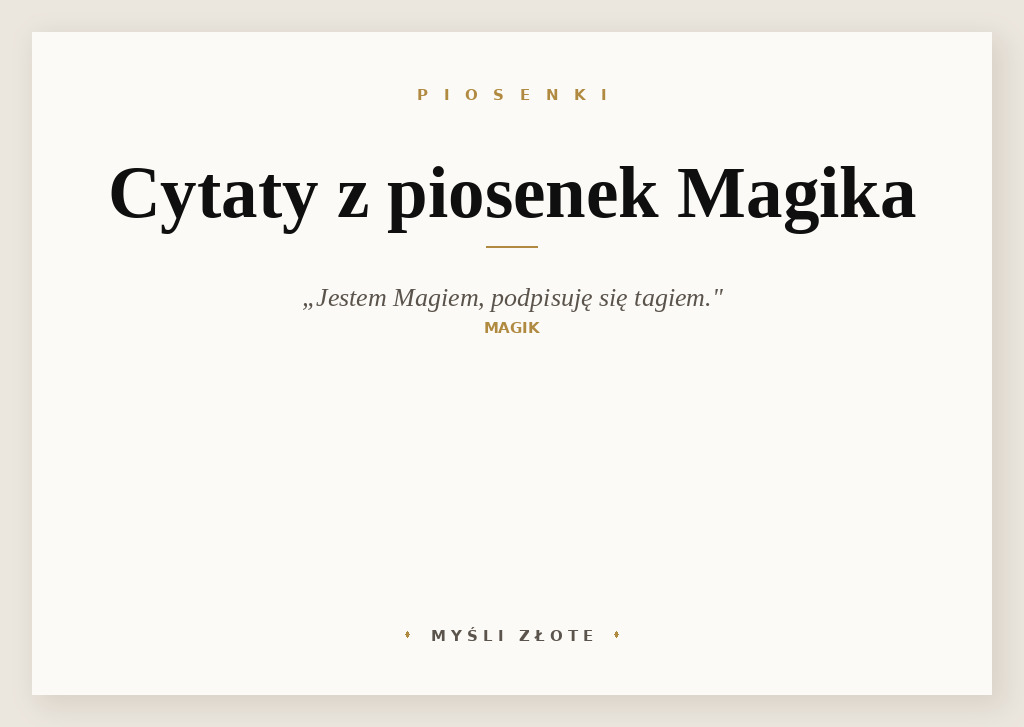 Cytaty z piosenek Magika — grafika z cytatami