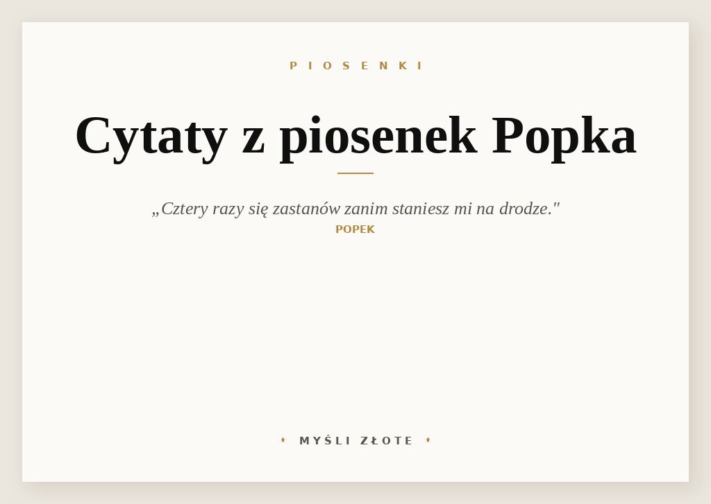 Cytaty z piosenek Popka — grafika z cytatami