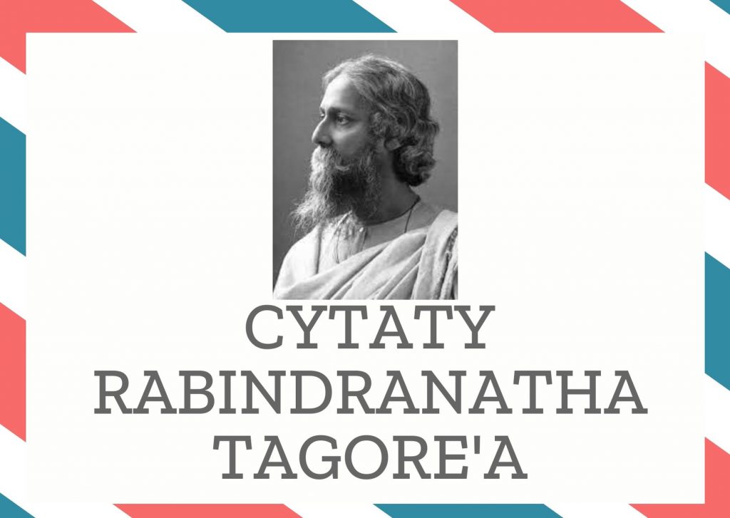 Cytaty Rabindranatha Tagore’a — Rabindranath Tagore' — Błąd nie może sobie pozwolić na przegraną, a prawda może.