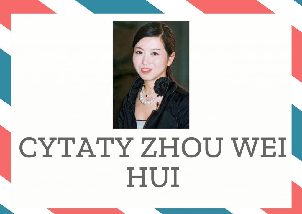 Cytaty Zhou Wei Hui — Zhou Wei Hui — Wszystkie namiętności są źródłem natchnienia.