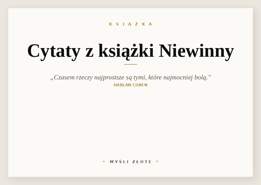 Cytaty z książki Niewinny — Loren spojrzała na ukrzyżowanego Chrystusa na ścianie, wiszącego nad matką przełożoną. Pr…